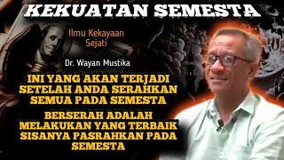 🔥BERSERAH ITU MELAKUKAN YANG TERBAIK SISANYA SERAHKAN PADA SEMESTA