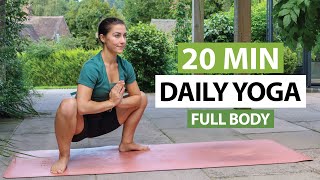 20 Min Daily Yoga Flow | Every Day Full Body Yoga For All Levels