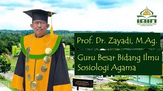 VT Profil - Guru Besar IAIN SAS Bangka Belitung I Prof. Dr. Zayadi, M.Ag