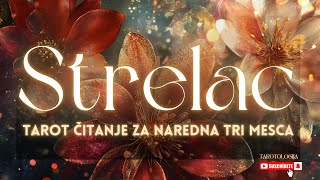 STRELAC✨NAREDNA TRI MESECA !! NEMA PREDAJE STRELČEVI!! KONAČNO SE NEŠTO POKREĆE🔥🙏 ✨  TAROT  CITANJE