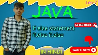 if else statement in java language in Hindi Lecture-7#java #corejava