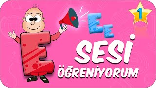 ''E Sesini Öğrenme'' Hissetme ve Yazma | 1.Sınıf Türkçe  ✏ 🍎