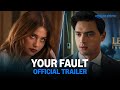 Your Fault - Official Trailer | Prime Video India