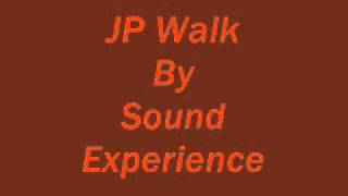 JP Walk- Sound Experience