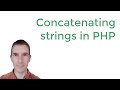 Concatenating strings in PHP
