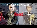 Di Ambang Wati - Dato' Awie & Naqiu