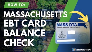 Massachusetts EBT Balance Check Instructions
