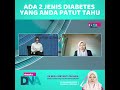 Ada 2 Jenis Diabetes Yang Anda Patut Tahu  [ SHORTS DNA ]