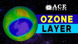 OZONE LAYER | Group 1/2/3/4 SI/PC/AE/AEE | ACE Engineering Academy and ACE Online