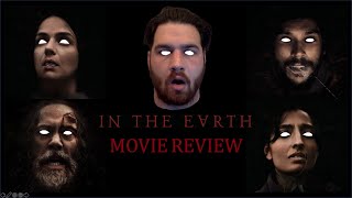In the Earth Movie Review