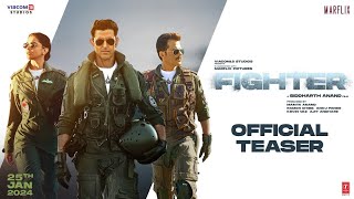 Fighter - Teaser | Hrithik Roshan | Deepika Padukone | Anil Kapoor | Siddharth Anand | 25 Jan 2024 y