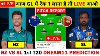 🔴Live : NZ vs SL Dream11 Prediction | NZ vs SL 1st T20 Dream11 Team | Nz vs Sl 1st T20 Live