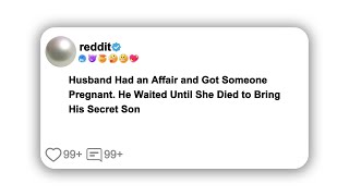 (Full story) Husband Had an Affair and Got Someone Pregnant. He Waited Until She Died to Bring His