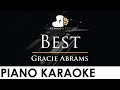 Gracie Abrams - Best - Piano Karaoke Instrumental Cover with Lyrics