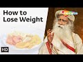 Effective Strategies on How to Lose Weight Naturally | Sadhguru | Shemaroo Spiritual Life