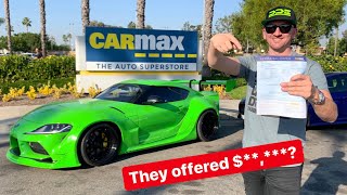 TOOK MY NEW TOYOTA SUPRA TO CARMAX FOR APPRAISAL! *SHOCKING OFFER*