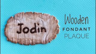 How to make a fondant WOODEN Carved plaque