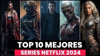 DESCUBRE: EL TOP 10 Las Mejores SERIES de Netflix para ver en 2024!