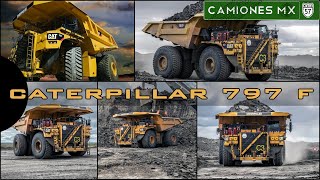 ¡El camión Caterpillar más grande de el mundo (CATERPILLAR 797 F) en Camiones Mx!