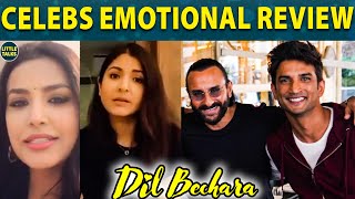 Anushka,Priya Anand,Aditi Rao & More Celebrities' Emotional Review | Dil Bechara | Sushant