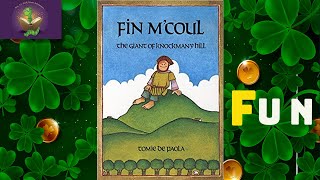 FIN M'COUL: THE GIANT OF KNOCKMANY HILL - Irish | Read Aloud | Bedtime | Storytime | Kindergarten