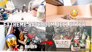 EXTREME BATHROOM DECLUTTER| FINDING EVEN MORE STUFF TO GET RID OF!!!