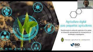 Digital Agriculture for Smallholder Farmers