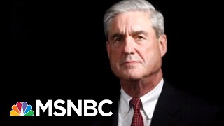 Bloomberg: Robert Mueller To Zero In On Donald Trump-Russia Collusion Allegations | Hardball | MSNBC