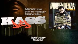 Noyau Dur - Mode Guerre - Kassded