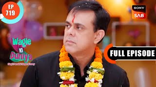 Apka Apna Raju | Wagle Ki Duniya | Ep 719 | Full Episode | 20 July 2023