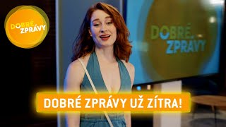 Dobré zprávy - seriál z televizního prostředí startuje už zítra večer na Primě! (Natálie Halouzková)