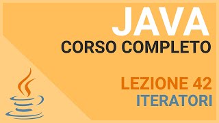 The Iterator Object - JAVA TUTORIAL ITALIAN 42