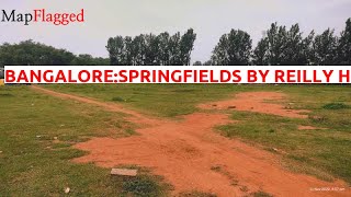 Bangalore | Springfields By Reilly Homes by About The Builder : at Devanahalli | MapFlagged