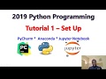 2019 Python Programming Tutorial 1 - Set Up PyCharm, Anaconda and Jupyter Notebook