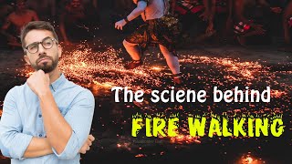 The science behind fire walking | தீ மிதித்தல் | Learn Why?