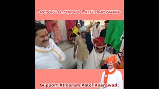 Support Atmaram Patel Kasrawad #kasrawad #narendramodi #shivrajsinghchouhan