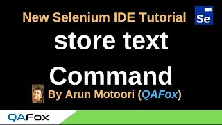 New Selenium IDE - Part 76 - store text Command