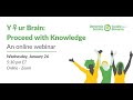 Y♀ur Brain: Proceed with Knowledge– A Webinar about Women’s Brain Health