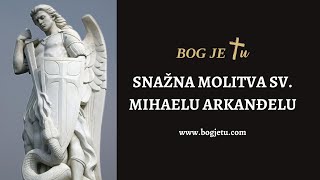 Snažna molitva sv. Mihaelu Arkanđelu