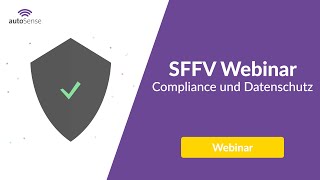 SFFV Webinar: Compliance \u0026 Datenschutz