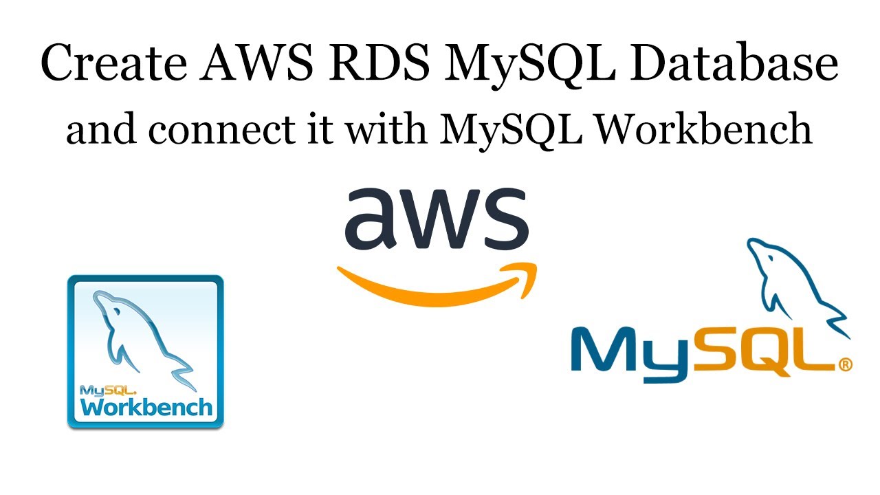 Create AWS RDS MySQL Database And Connect It With MySQL Workbench | AWS ...