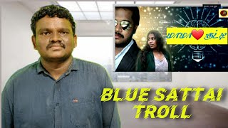 MAMA KUTTY - Review | Blue Sattai Maran Troll | Komaali TV #bluesattai #troll #tamiltalkies
