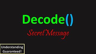 Can You Decode a Secret Message? (LeetCode 91: Decode Ways)