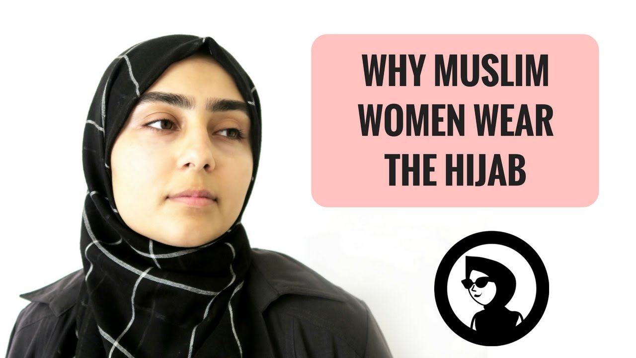 EXPLAINING WHY MUSLIM WOMEN WEAR THE HIJAB - YouTube