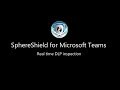 Real Time Data Loss Prevention inspection for Microsoft Teams || SphereShield by AGAT Software