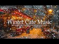 Winter Coffee Jazz ❄️ Cozy jazz with a snowy holiday ambience for a relaxing day #4