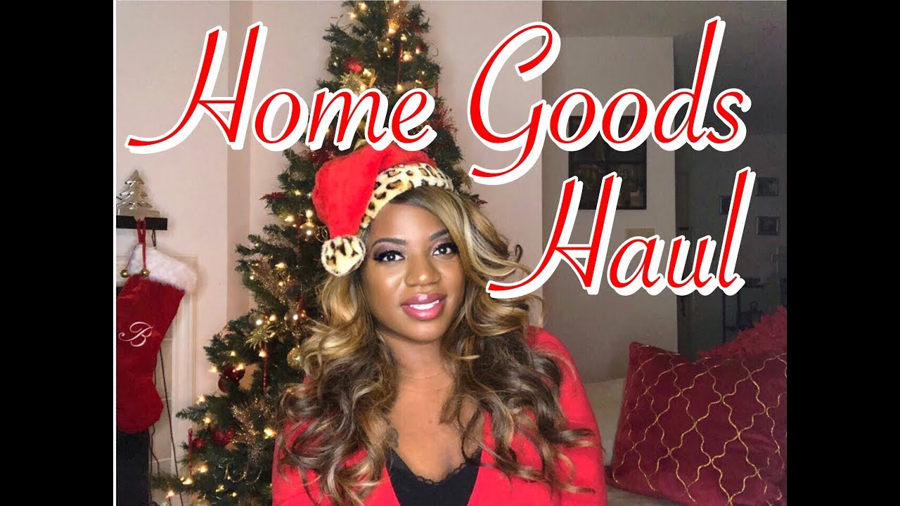 Holiday Haul Home Goods Youtube