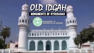 Old Idgah, Madannapet - Monuments of Hyderabad