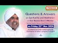 Q & A on Spirituality & Meditation with Sant Rajinder Singh Ji Maharaj - Nov 22, 2024