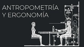 Antropometría y Ergonomía | Bitácora Maestra #Arquitectura #UNAM #FacultadDeArquitectura